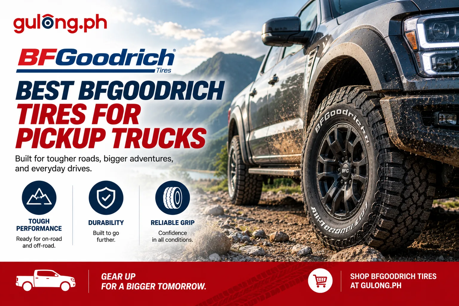 Best BFGoodrich Tires for Pickup Trucks: Which One Should You Choose?